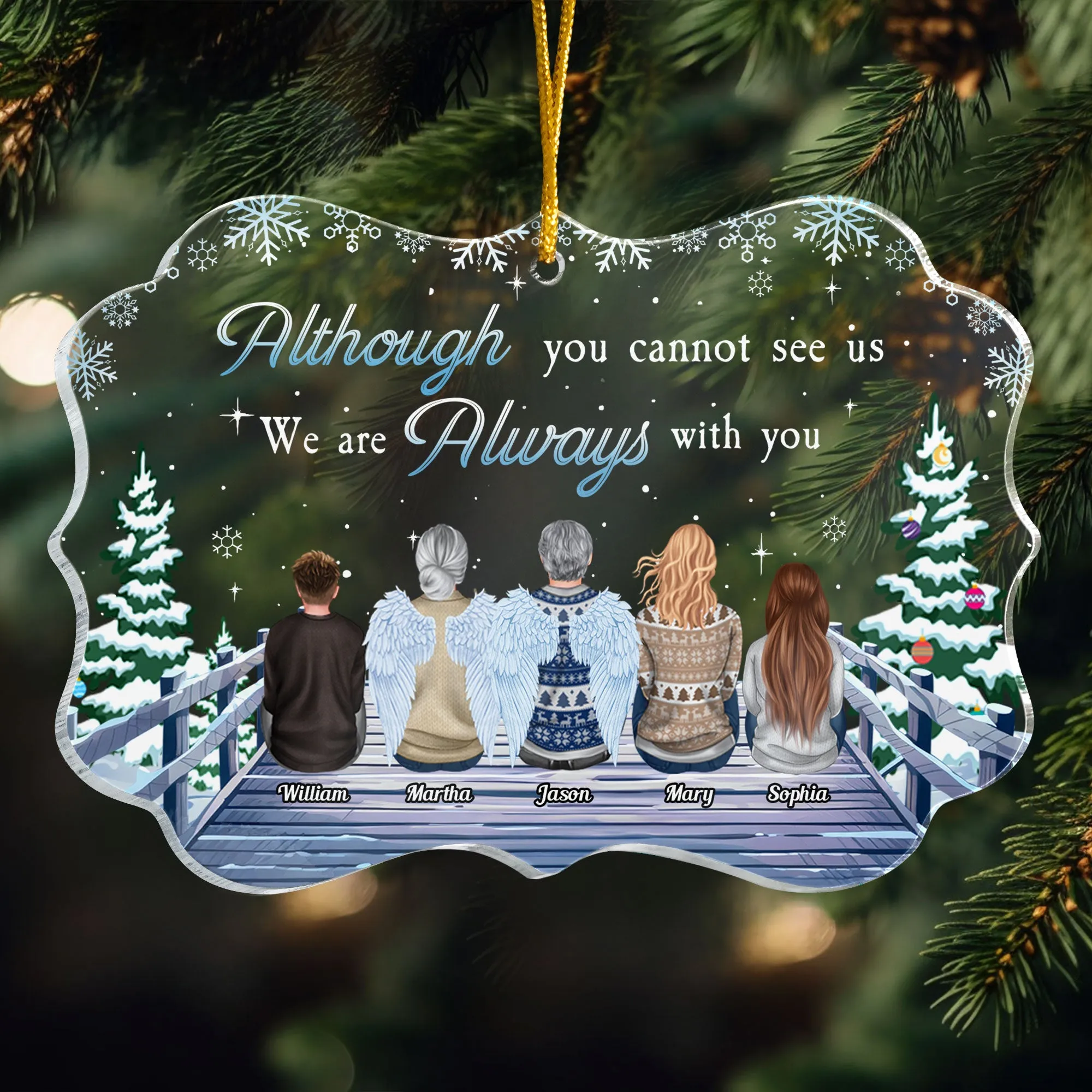 Although You Cannot See Me - Personalized Acrylic Ornament