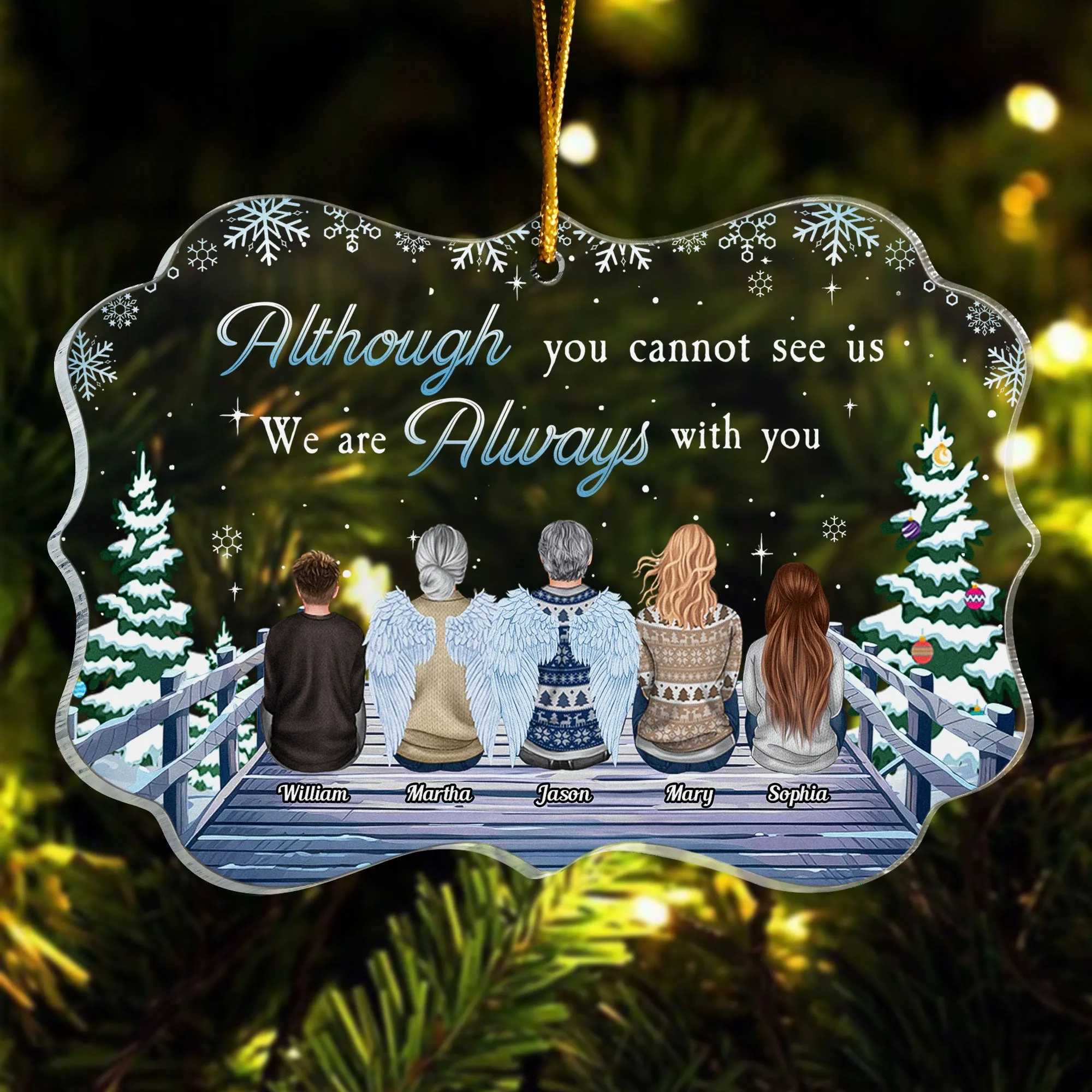 Although You Cannot See Me - Personalized Acrylic Ornament