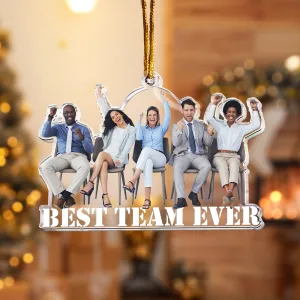 Best Team Ever - Personalized Acrylic Photo Ornament