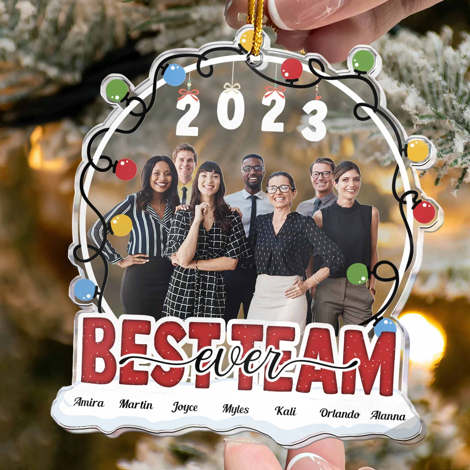 Best Team Ever  - Personalized Acrylic Photo Ornament